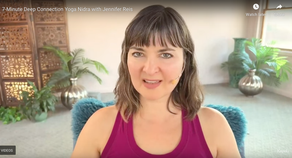 VIDEO: 7-Minute Deep Connection Yoga Nidra with Jennifer Reis